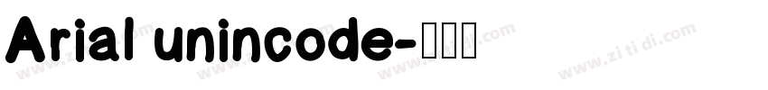 Arial unincode字体转换